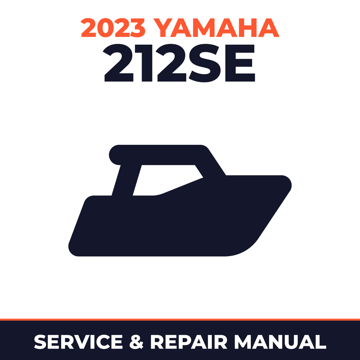 2023 Yamaha 212SE Service and Repair Manual - boat workshop manual cover