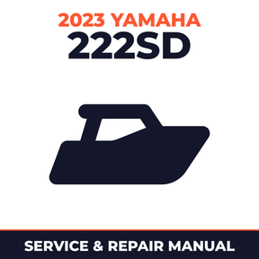 2023 Yamaha 222SD Service and Repair Manual - boat workshop manual cover