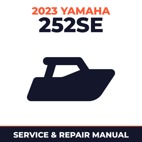 2023 Yamaha 252SE Service and Repair Manual - boat workshop manual cover