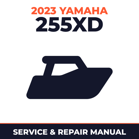 2023 Yamaha 255XD Service and Repair Manual - boat workshop manual cover