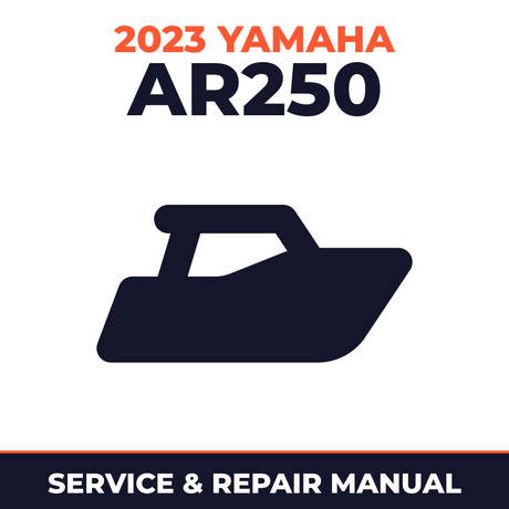 2023 Yamaha AR250 Service and Repair Manual - boat workshop manual cover