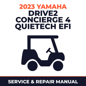 2023 Yamaha DRIVE2 CONCIERGE 4 QUIETECH EFI Service and Repair Manual - golf car workshop manual cover