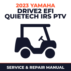2023 Yamaha DRIVE2 EFI QUIETECH IRS PTV Service and Repair Manual - golf car workshop manual cover
