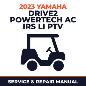 2023 Yamaha DRIVE2 POWERTECH AC IRS Li PTV Service and Repair Manual - golf car workshop manual cover