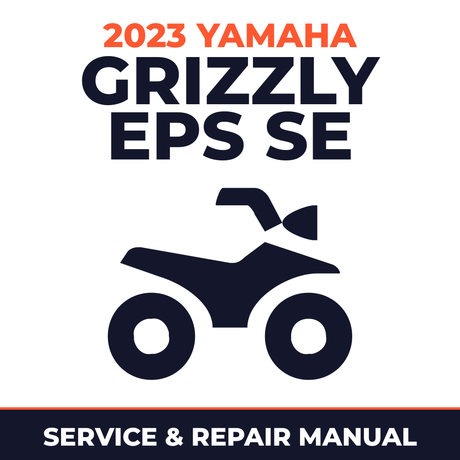 2023 Yamaha GRIZZLY EPS SE Service and Repair Manual - ATV workshop manual cover