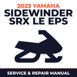2023 Yamaha SIDEWINDER SRX LE EPS Service and Repair Manual - snowmobile workshop manual cover