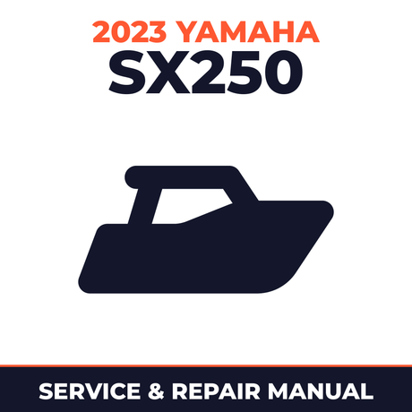 2023 Yamaha SX250 Service and Repair Manual - boat workshop manual cover