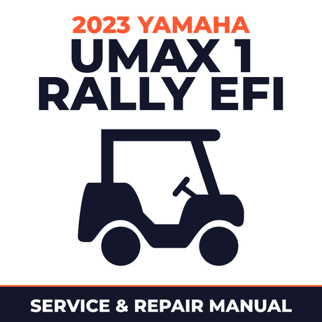 2023 Yamaha UMAX 1 RALLY EFI Service and Repair Manual - golf car workshop manual cover
