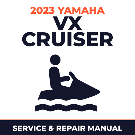 2023 Yamaha VX CRUISER Service and Repair Manual - personal watercraft workshop manual cover