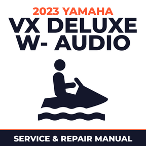 2023 Yamaha VX Deluxe w- audio Service and Repair Manual - personal watercraft workshop manual cover