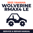 2023 Yamaha WOLVERINE RMAX4 LE Service and Repair Manual - side-by-side workshop manual cover