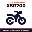2023 Yamaha XSR700 Service and Repair Manual - motorcycle workshop manual cover