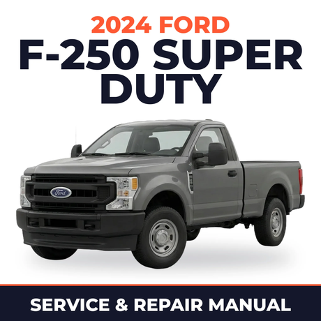 2024 Ford F-250 Super Duty service and repair manual cover with vehicle photo