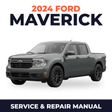 2024 Ford Maverick service and repair manual cover with vehicle photo