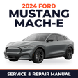 2024 Ford Mustang Mach-E service and repair manual cover with vehicle photo