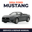 2024 Ford Mustang service and repair manual cover with vehicle photo