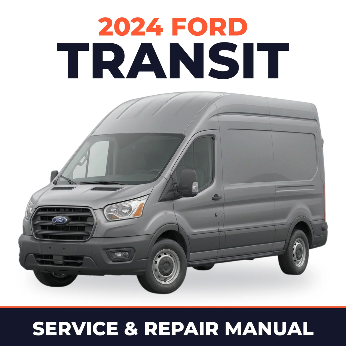 2024 Ford Transit service and repair manual cover with vehicle photo