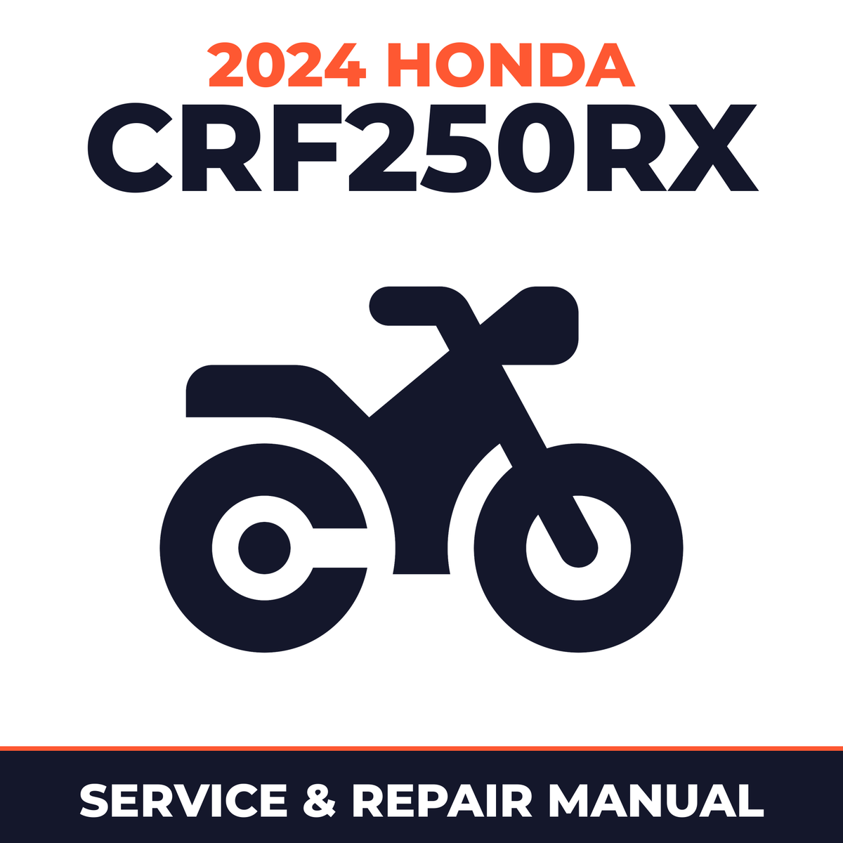 2024 Honda CRF250RX Service and Repair Manual - motorcycle workshop manual cover