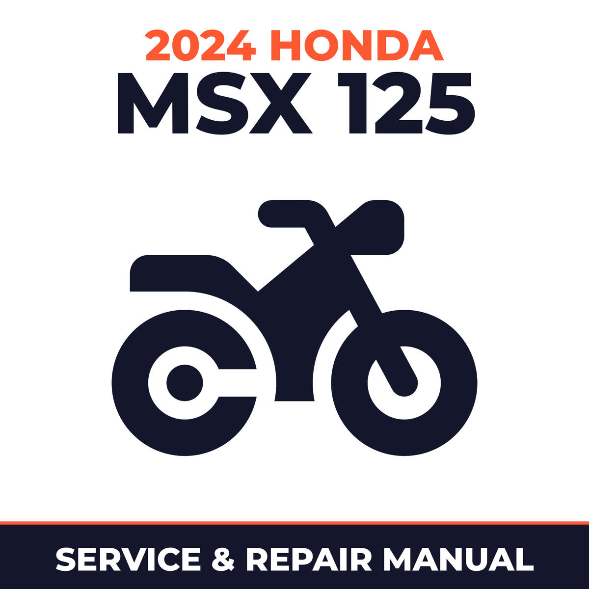 2024 Honda MSX 125 Service and Repair Manual - motorcycle workshop manual cover