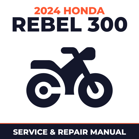 2024 Honda Rebel 300 Service and Repair Manual - motorcycle workshop manual cover