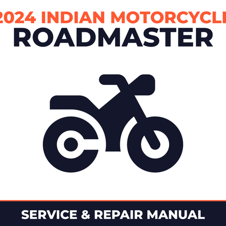 2024 Indian Motorcycle Roadmaster Service and Repair Manual - motorcycle workshop manual cover