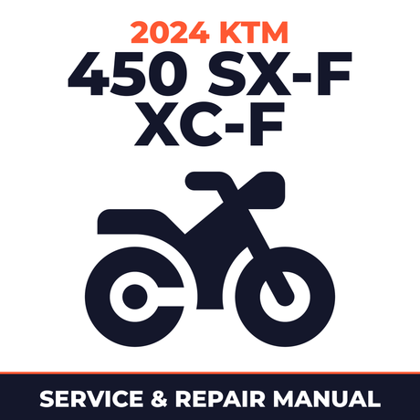 2024 KTM 450 SX-F XC-F Service and Repair Manual - motorcycle workshop manual cover