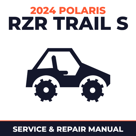 2024 Polaris RZR Trail S Service and Repair Manual - side-by-side workshop manual cover