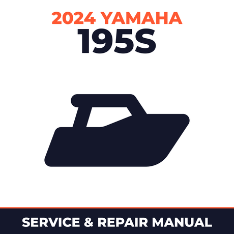 2024 Yamaha 195S Service and Repair Manual - boat workshop manual cover