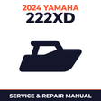2024 Yamaha 222XD Service and Repair Manual - boat workshop manual cover