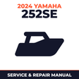 2024 Yamaha 252SE Service and Repair Manual - boat workshop manual cover