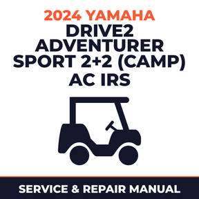 2024 Yamaha DRIVE2 ADVENTURER SPORT 2+2 (CAMP) AC IRS Service and Repair Manual - golf car workshop manual cover