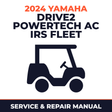 2024 Yamaha DRIVE2 POWERTECH AC IRS FLEET Service and Repair Manual - golf car workshop manual cover