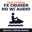 2024 Yamaha FX Cruiser HO w/ audio Service and Repair Manual - personal watercraft workshop manual cover