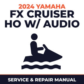 2024 Yamaha FX Cruiser HO w/ audio Service and Repair Manual - personal watercraft workshop manual cover