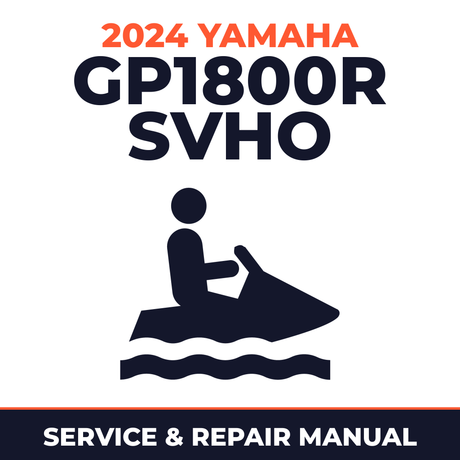 2024 Yamaha GP1800R SVHO Service and Repair Manual - personal watercraft workshop manual cover