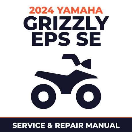 2024 Yamaha GRIZZLY EPS SE Service and Repair Manual - ATV workshop manual cover