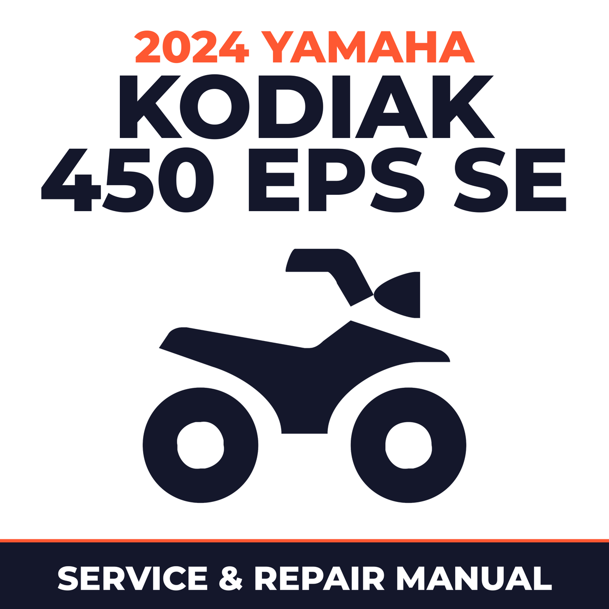 2024 Yamaha KODIAK 450 EPS SE Service and Repair Manual - ATV workshop manual cover
