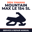 2024 Yamaha MOUNTAIN MAX LE 154 SL Service and Repair Manual - snowmobile workshop manual cover
