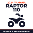 2024 Yamaha RAPTOR 110 Service and Repair Manual - ATV workshop manual cover