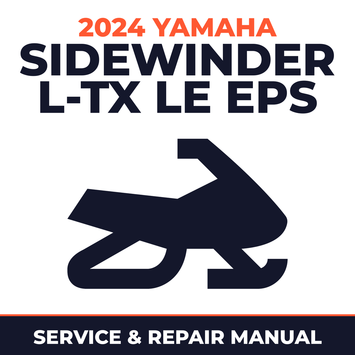 2024 Yamaha SIDEWINDER L-TX LE EPS Service and Repair Manual - snowmobile workshop manual cover