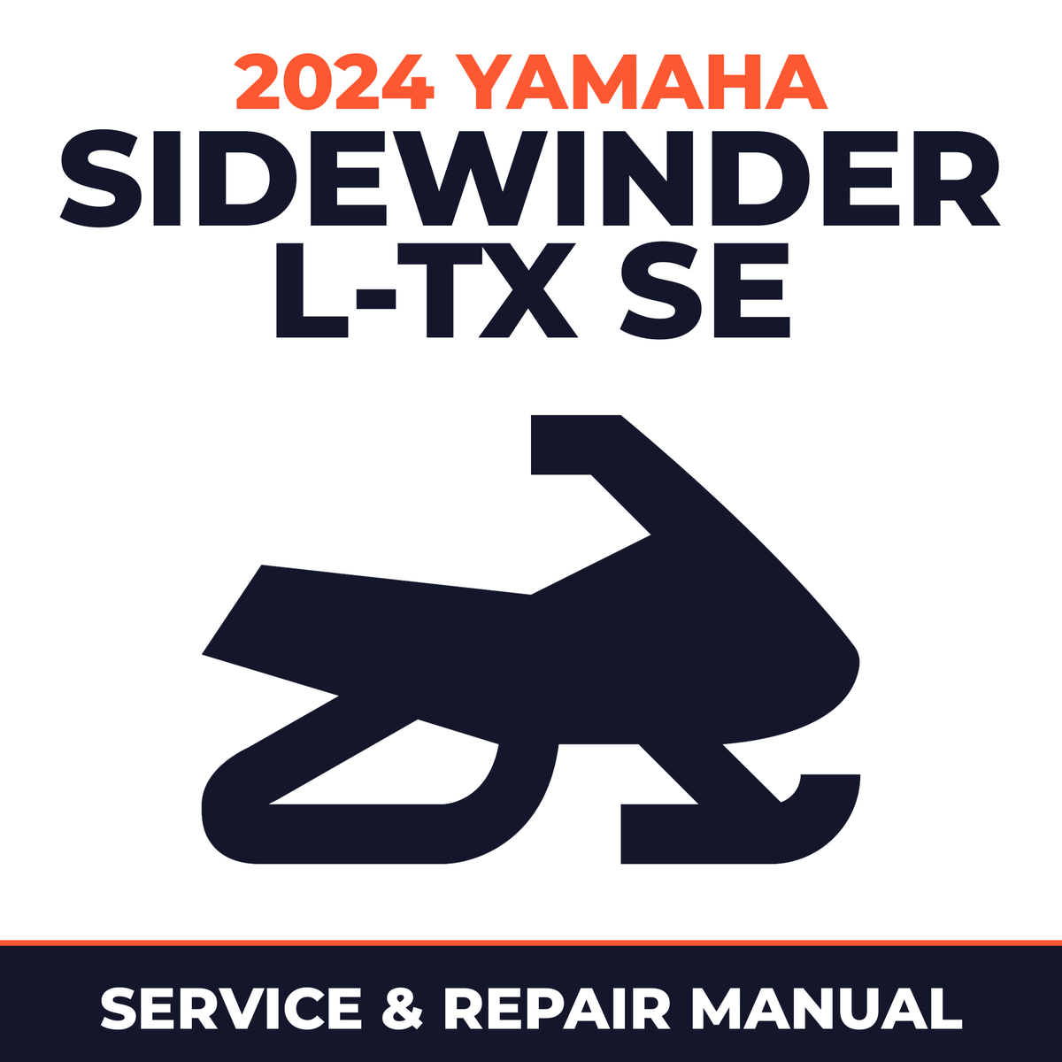 2024 Yamaha SIDEWINDER L-TX SE Service and Repair Manual - snowmobile workshop manual cover