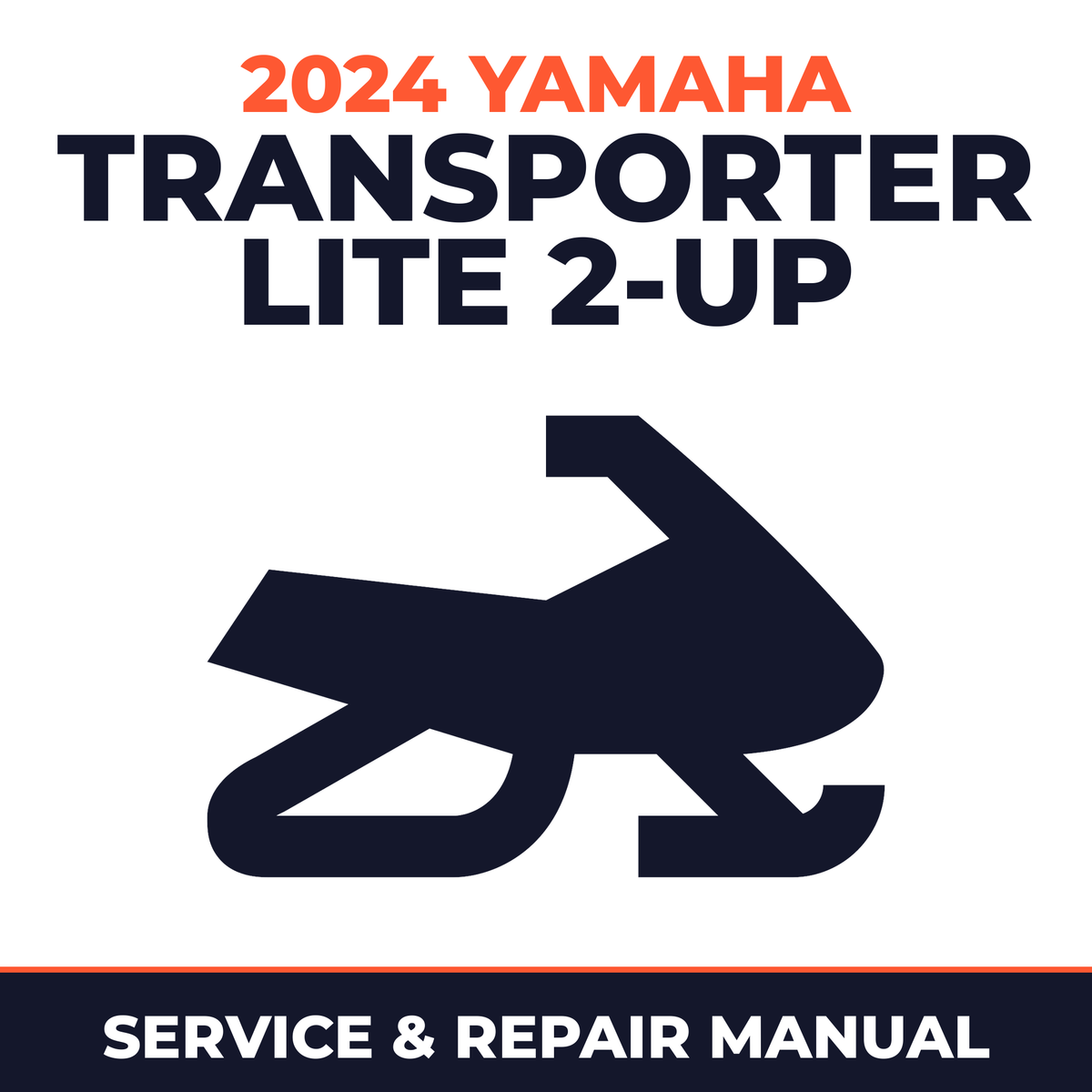 2024 Yamaha TRANSPORTER LITE 2-UP Service and Repair Manual - snowmobile workshop manual cover