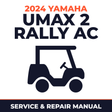 2024 Yamaha UMAX 2 RALLY AC Service and Repair Manual - golf car workshop manual cover