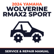 2024 Yamaha WOLVERINE RMAX2 SPORT Service and Repair Manual - side-by-side workshop manual cover