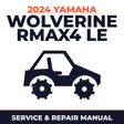 2024 Yamaha WOLVERINE RMAX4 LE Service and Repair Manual - side-by-side workshop manual cover