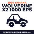 2024 Yamaha WOLVERINE X2 1000 EPS Service and Repair Manual - side-by-side workshop manual cover