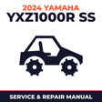 2024 Yamaha YXZ1000R SS Service and Repair Manual - side-by-side workshop manual cover