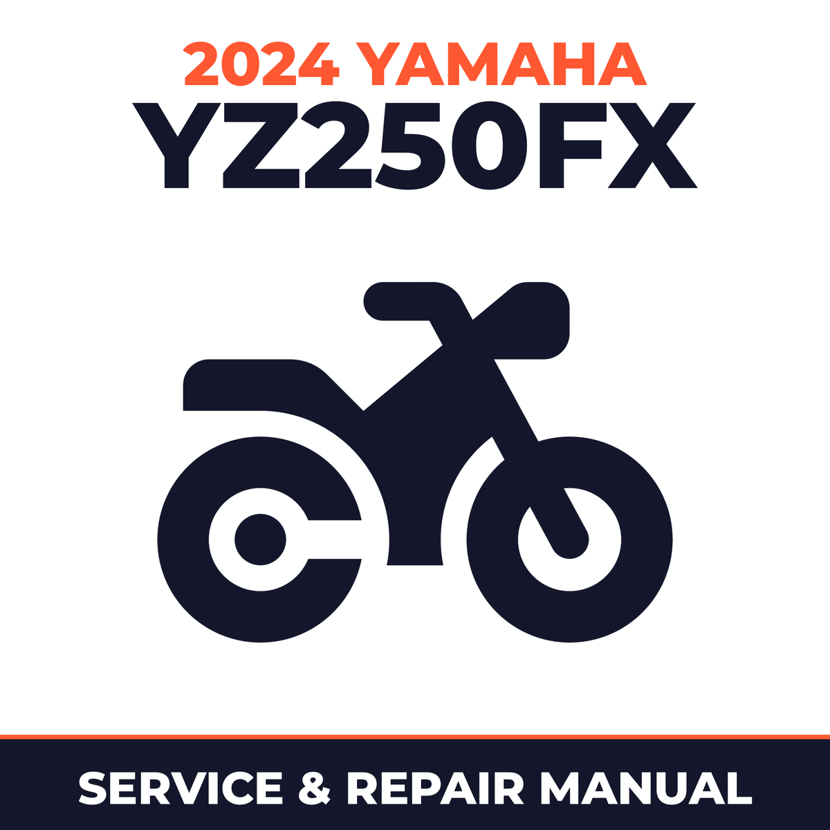 2024 Yamaha YZ250FX Service and Repair Manual - motorcycle workshop manual cover