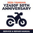 2024 Yamaha YZ450F 50TH ANNIVERSARY Service and Repair Manual - motorcycle workshop manual cover