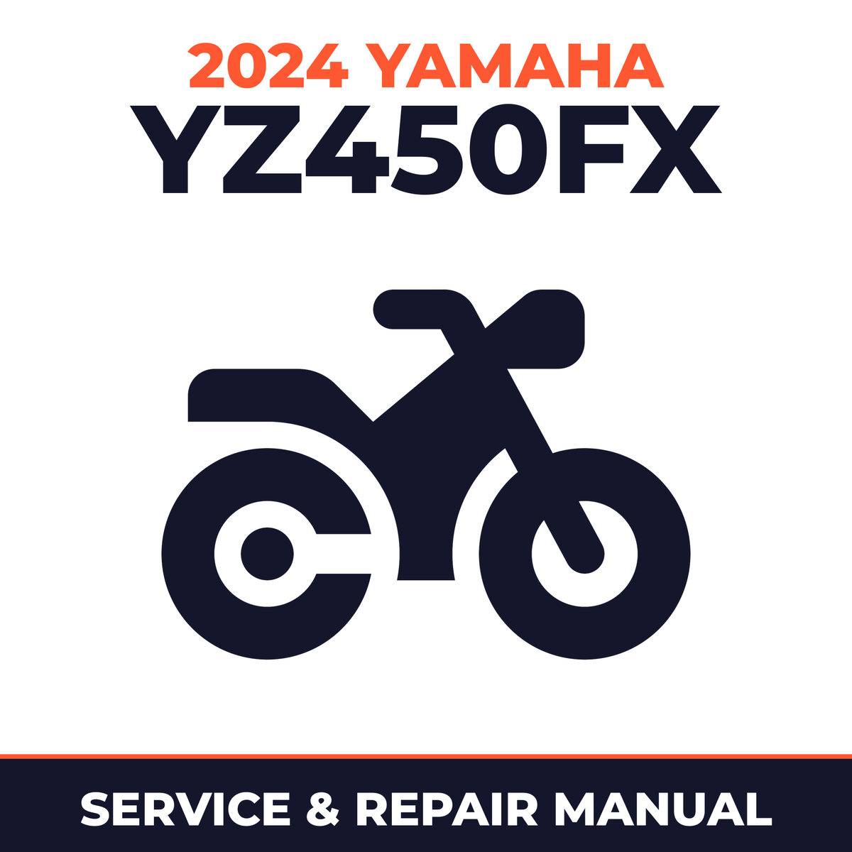 2024 Yamaha YZ450FX Service and Repair Manual - motorcycle workshop manual cover